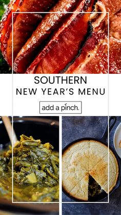 the southern new year's menu is shown with images of food, including meat and greens