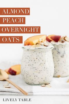 two jars filled with overnight oats on top of a table