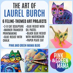 the art of laurel burch 6 feline - themed art projects with pink and green mamma