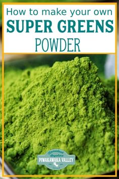 how to make your own super greens powder by pinkkaka valley - book review