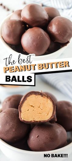 chocolate peanut butter balls in a bowl with the words, the best peanut butter balls