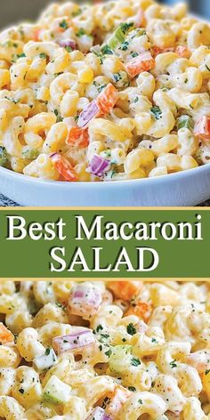 the best macaroni salad is in a white bowl