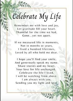 Celebration Of Life Memorial Ideas Diy, Memory Quotes, In Loving Memory Quotes, Sympathy Card Messages, Sympathy Messages, Sympathy Quotes, Heaven Quotes, Memorial Poems, Poems About Life