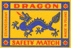 a blue and yellow dragon stamp with the words safety match on it's side