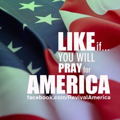 an american flag with the words like if you will pray for america facebook cover photo