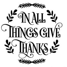 the phrase in all things give thanks