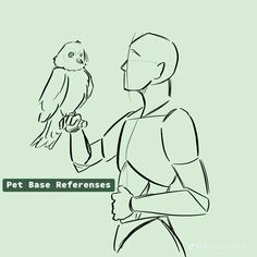 a drawing of a man holding a bird in his hand with the caption pet base references