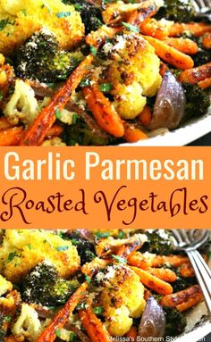 garlic parmesan roasted veggies with carrots and broccoli