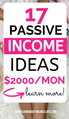 a woman laying on top of a bed with text overlay that reads 17 passive income ideas $ 200 / month learn more