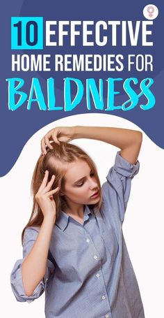 10 Effective Home Remedies For Baldness: Baldness is characterized by excessive hair loss from the scalp that develops due to disruptions in the hair development cycle. While it is more frequent in men, a tiny percentage of women also suffer from this unpleasant hair problem. The good news is that there are several natural ways to regrow hair on bald patches. How To Regrow Hair, Regrow Hair Naturally, Hair Problem, Bald Patches, Bald Hair, Regrow Hair, New Hair Growth, Lost Hair