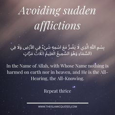 an islamic quote about avoiding sudden affictions