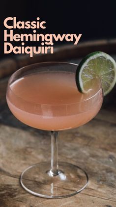 the classic hemingway daiquii cocktail is garnished with a lime