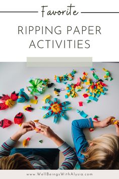 two children playing with colorful paper flowers and the words favorite ripping paper activities over them