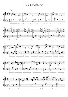 sheet music with the words la la land theme