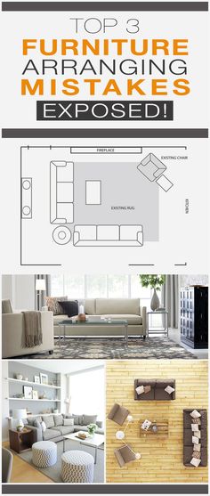 the top 3 furniture arranging misstakes exposed is shown in three different pictures, including couches and tables