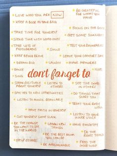 a notebook with writing on it that says don't forget to