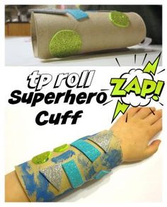 Superhero Cuffs, Superhero Craft, Make Your Own Superhero, Hero Crafts, Superhero Crafts, Toilet Paper Roll Crafts, Paper Roll Crafts, Crafts For Boys