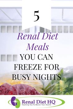 the text reads, 5 rental diet meals you can freeze for busy nights is shown