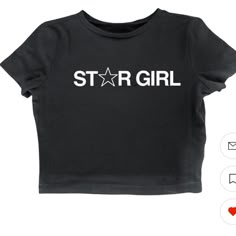 Star Girl Cropped Baby Tee Nwnt Fitted Star Print Tops For Streetwear, Black Star Print Casual T-shirt, Black Short Sleeve Tops With Star Print, Black Casual T-shirt With Star Print, Black Cotton Top With Star Logo, Casual Black Top With Star Print, Black Star Logo Top For Streetwear, Cute Black Tops With Text Print, Black Cotton Tops With Star Print