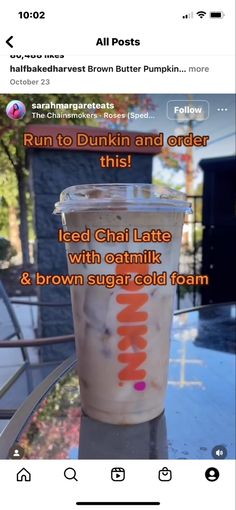 an instagramted photo of a dunkin'donuts drink