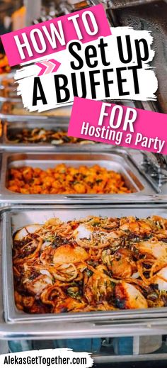 how to set up a buffet for hosting a party