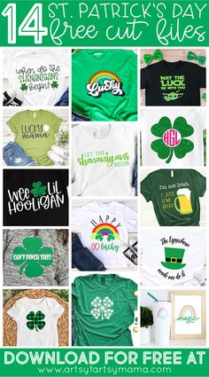 st patrick's day t - shirts with the words free cut files on them