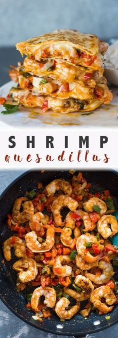 shrimp quesadillas stacked on top of each other in a skillet