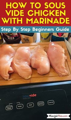 how to souse chicken with marinade step by step beginner's guide