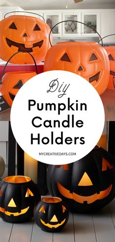 pumpkin candle holders with text overlay that says diy pumpkin candle holders in black and orange