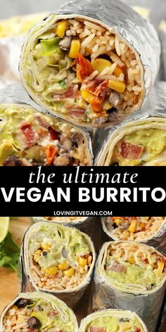 the ultimate vegan burrito is loaded with vegetables and beans