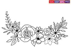 a line drawing of flowers and leaves on a white background with the text svg dxf eps png