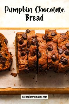 pumpkin chocolate bread on a cutting board with text overlay that reads pumpkin chocolate bread