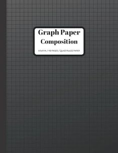 a graph paper composition book with the title'graph paper composition'written in black and white