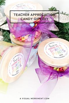 teacher appreciation candy gift diy with text overlay that reads teacher appreciation candy gift diy