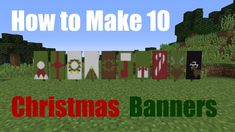 a christmas banner with the words how to make 10