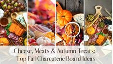 cheese, meats and autumn treats top fall charcute board ideas for the holidays