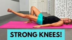 a woman laying on top of a pink mat with the words strong knees above her