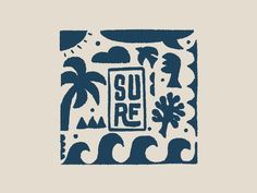 a blue and white square with the words surf rescue on it, surrounded by palm trees