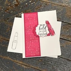 Be as Bold as your Lipstick Handmade Stampin Up Greeting Card with Envelope Postage Stamp, Postage Stamps, Hand Stamped, Stampin Up, Greeting Card, Hand Made, Envelope, Greeting Cards, Stamp