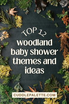 the top 25 woodland baby shower themes and ideas for your little one's first birthday