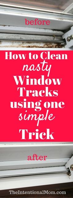 Do you need to clean your nasty window tracks? They can get ugly fast, and no one really likes to clean them. Here's the one simple trick you need to know! via @www.pinterest.com/JenRoskamp Cleaning Window Tracks, Cleaning Hacks Tips And Tricks, Genius Ideas