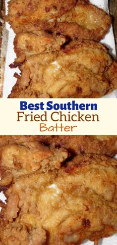 fried chicken is sitting on top of a paper towel with the words best southern fried chicken batter