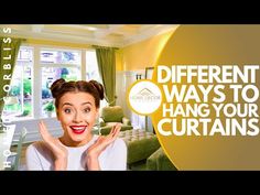 a woman with her hands up in front of the camera and text that says different ways to hang your curtains