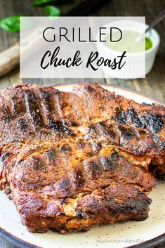 grilled chuck roast on a white plate