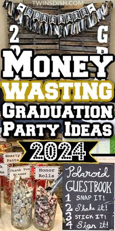 graduation party decorations and money saving ideas for the graduate class at twhsd