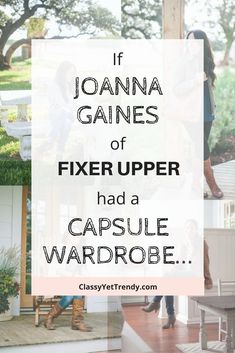 Joanna Gaines Outfits, Joanna Gaines Style Clothes, Joanna Gaines Style, Magnolia Journal, Classy Yet Trendy, Her Outfits, Fashion Capsule Wardrobe, Travel Capsule, Travel Capsule Wardrobe