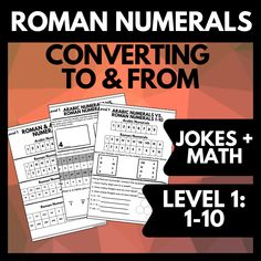 the roman numerals to and from worksheet is shown in this graphic