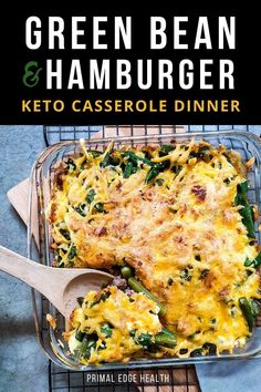 green bean and hamburger keto casserole dinner with text overlay