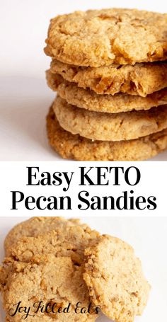 easy keto pecan sandies are stacked on top of each other with the text overlay