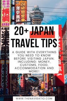 the words 20 japan travel tips on top of an image of buildings and neon signs